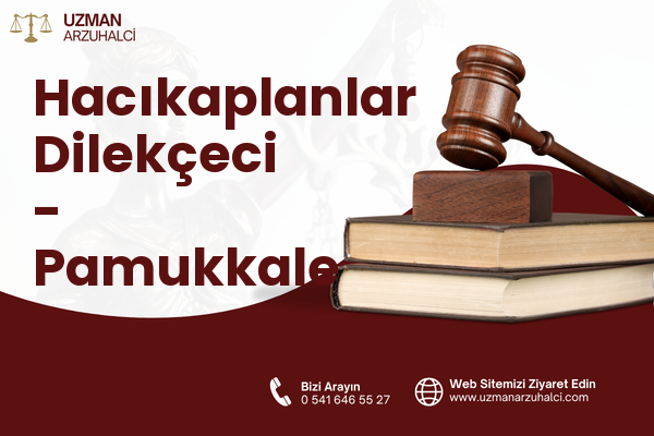 Hacıkaplanlar Dilekçeci - Pamukkale
