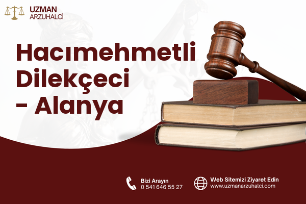 Hacımehmetli Dilekçeci - Alanya