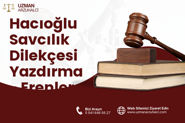 Hacıoğlu Savcılık Dilekçesi Yazdırma - Erenler
