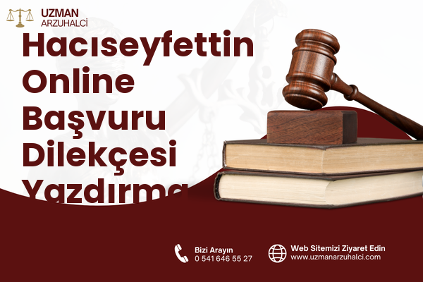 Hacıseyfettin Online Başvuru Dilekçesi Yazdırma - Yıldırım