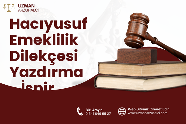 Hacıyusuf Emeklilik Dilekçesi Yazdırma - İspir