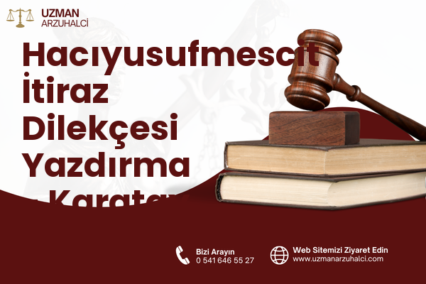 Hacıyusufmescit İtiraz Dilekçesi Yazdırma - Karatay