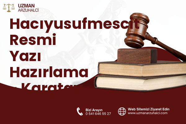 Hacıyusufmescit Resmi Yazı Hazırlama - Karatay