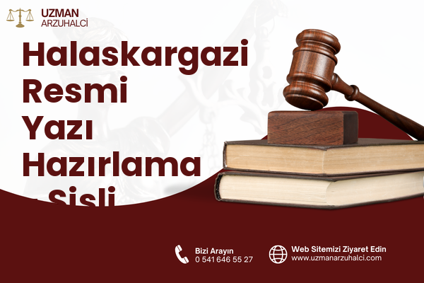 Halaskargazi Resmi Yazı Hazırlama - Şişli