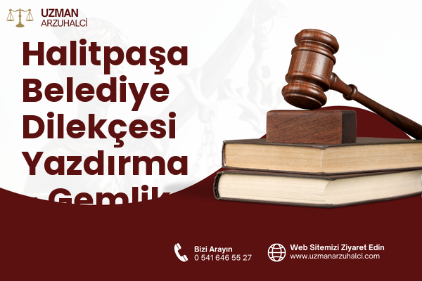 Halitpaşa Belediye Dilekçesi Yazdırma - Gemlik