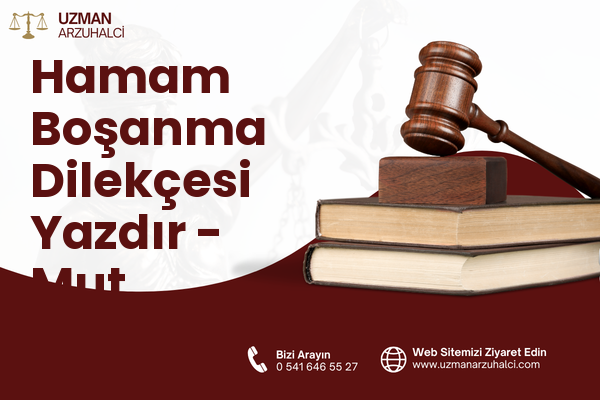 Hamam Boşanma Dilekçesi Yazdır - Mut