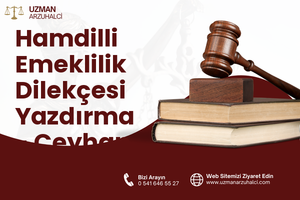 Hamdilli Emeklilik Dilekçesi Yazdırma - Ceyhan