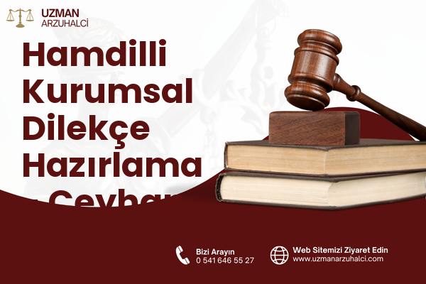 Hamdilli Kurumsal Dilekçe Hazırlama - Ceyhan