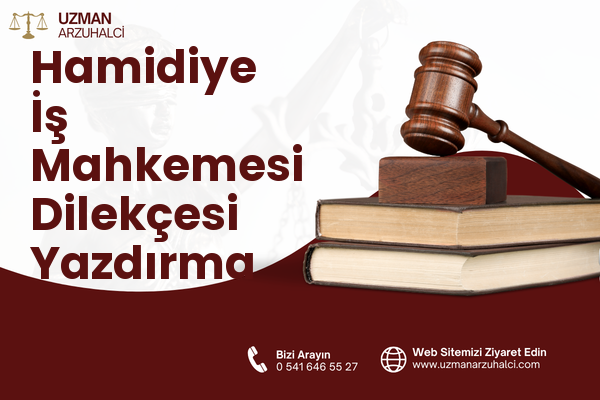 Hamidiye İş Mahkemesi Dilekçesi Yazdırma - Karayazı