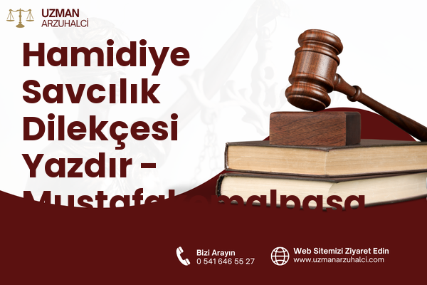 Hamidiye Savcılık Dilekçesi Yazdır - Mustafakemalpaşa