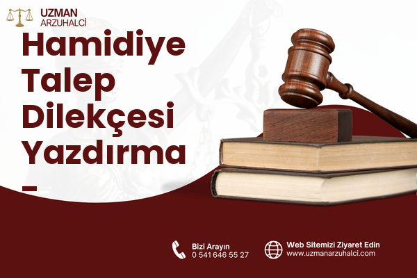 Hamidiye Talep Dilekçesi Yazdırma - Sultanbeyli