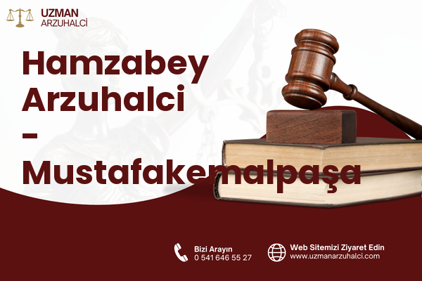 Hamzabey Arzuhalci - Mustafakemalpaşa