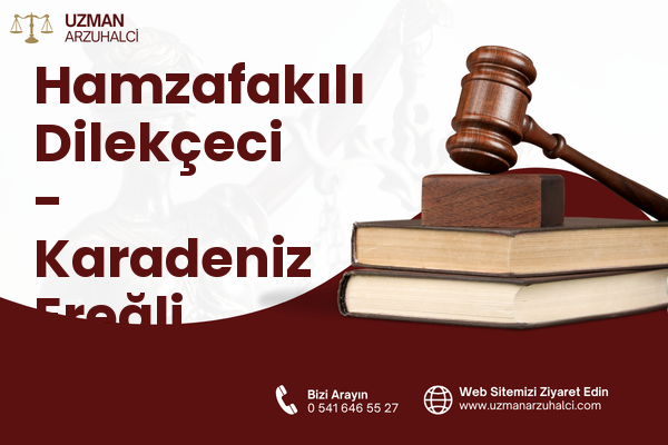Hamzafakılı Dilekçeci - Karadeniz Ereğli