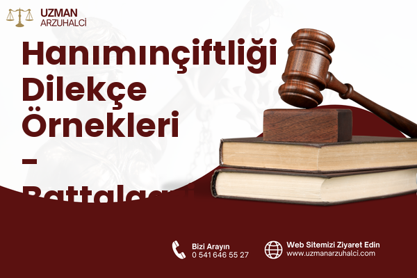 Hanımınçiftliği Dilekçe Örnekleri - Battalgazi