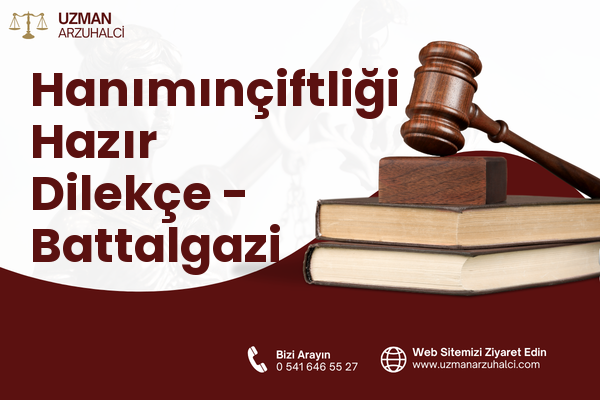 Hanımınçiftliği Hazır Dilekçe - Battalgazi