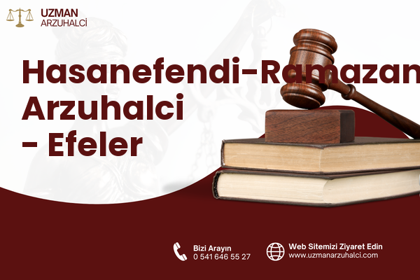 Hasanefendi-Ramazanpaşa Arzuhalci - Efeler