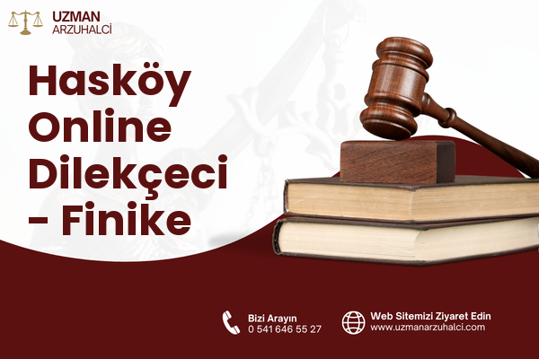 Hasköy Online Dilekçeci - Finike