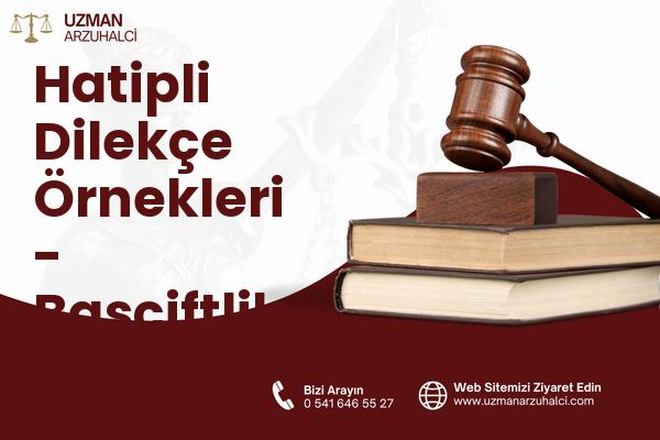 Hatipli Dilekçe Örnekleri - Başçiftlik