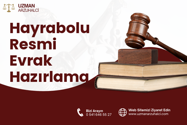 Hayrabolu Resmi Evrak Hazırlama
