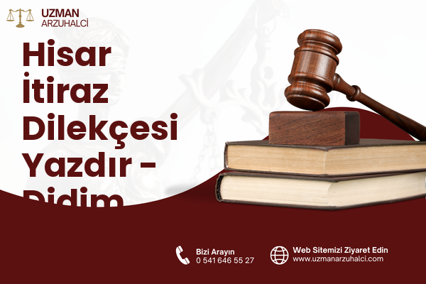 Hisar İtiraz Dilekçesi Yazdır - Didim