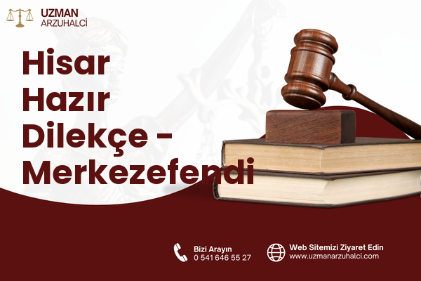 Hisar Hazır Dilekçe - Merkezefendi