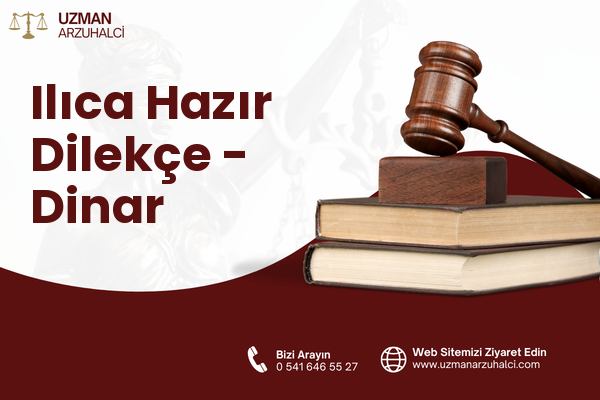 Ilıca Hazır Dilekçe - Dinar