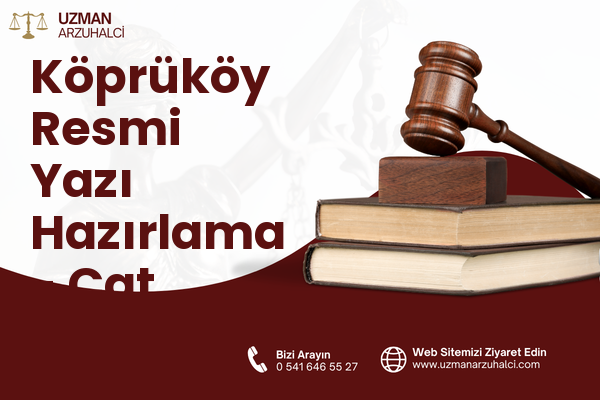 Köprüköy Resmi Yazı Hazırlama - Çat