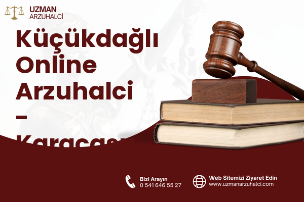 Küçükdağlı Online Arzuhalci - Karacasu