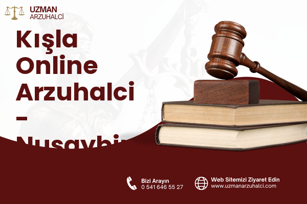 Kışla Online Arzuhalci - Nusaybin