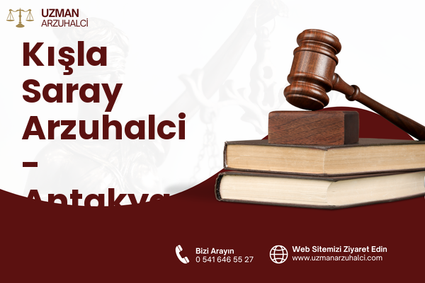 Kışla Saray Arzuhalci - Antakya