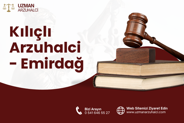 Kılıçlı Arzuhalci - Emirdağ