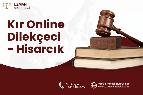 Kır Online Dilekçeci - Hisarcık