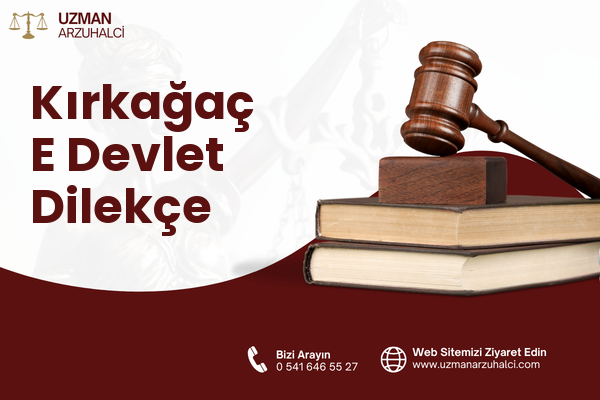 Kırkağaç E Devlet Dilekçe