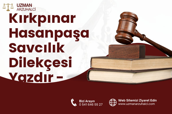 Kırkpınar Hasanpaşa Savcılık Dilekçesi Yazdır - Sapanca