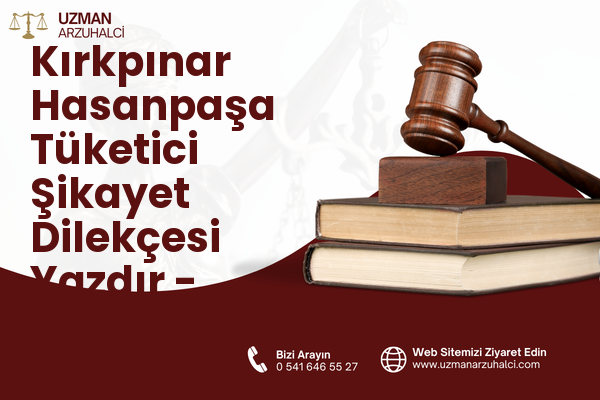 Kırkpınar Hasanpaşa Tüketici Şikayet Dilekçesi Yazdır - Sapanca