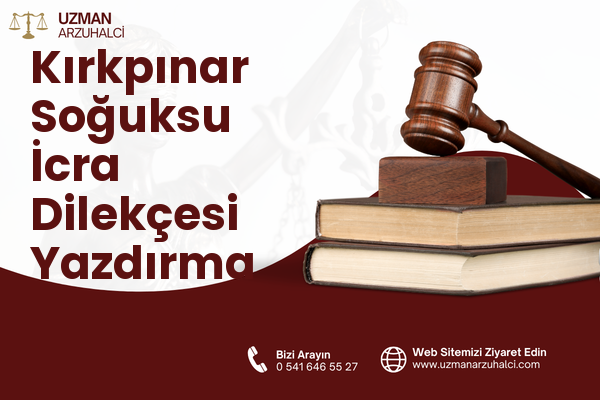 Kırkpınar Soğuksu İcra Dilekçesi Yazdırma - Sapanca