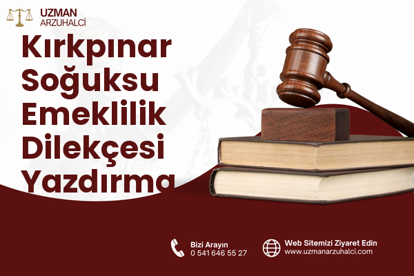 Kırkpınar Soğuksu Emeklilik Dilekçesi Yazdırma - Sapanca