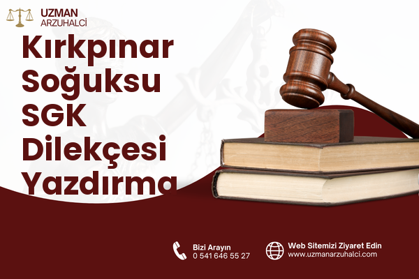 Kırkpınar Soğuksu SGK Dilekçesi Yazdırma - Sapanca