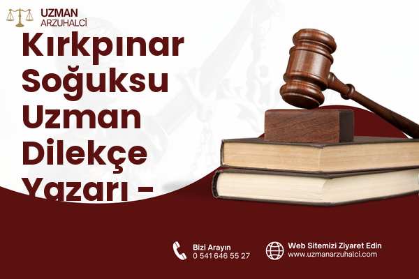 Kırkpınar Soğuksu Uzman Dilekçe Yazarı - Sapanca