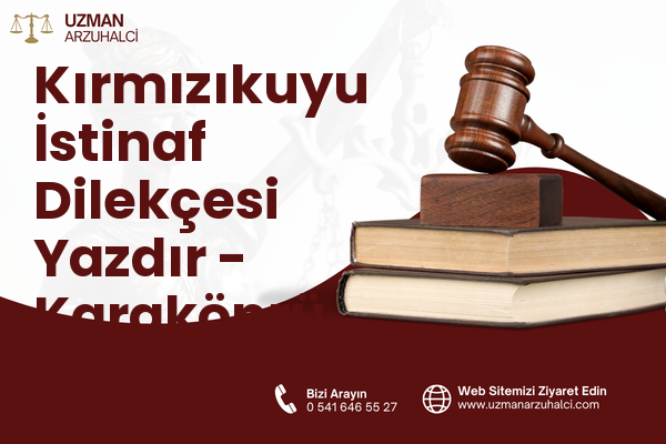 Kırmızıkuyu İstinaf Dilekçesi Yazdır - Karaköprü