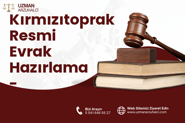 Kırmızıtoprak Resmi Evrak Hazırlama - Odunpazarı