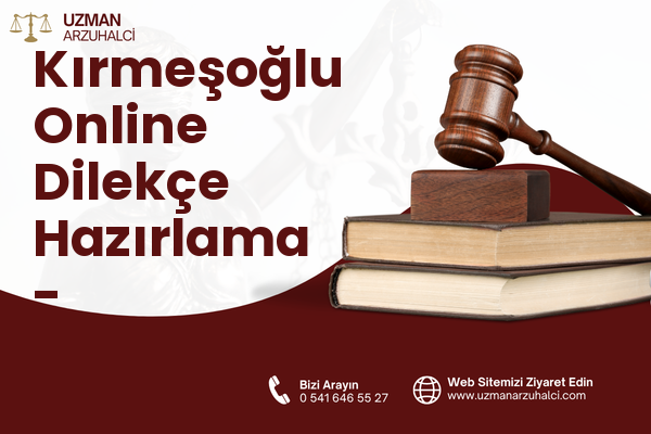 Kırmeşoğlu Online Dilekçe Hazırlama - Palandöken