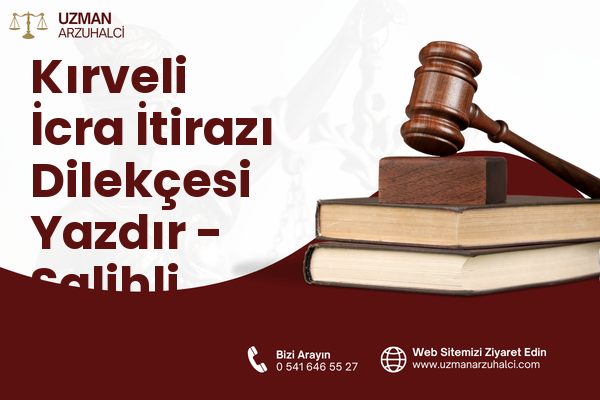 Kırveli İcra İtirazı Dilekçesi Yazdır - Salihli