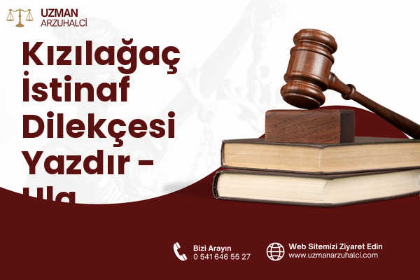 Kızılağaç İstinaf Dilekçesi Yazdır - Ula