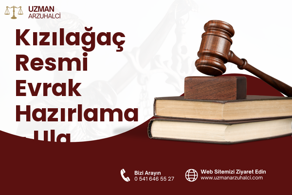 Kızılağaç Resmi Evrak Hazırlama - Ula
