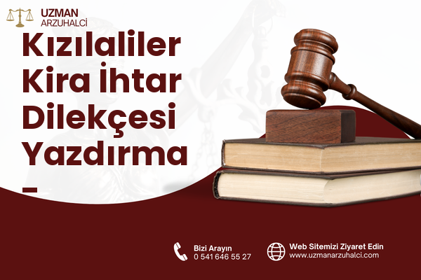 Kızılaliler Kira İhtar Dilekçesi Yazdırma - Korkuteli