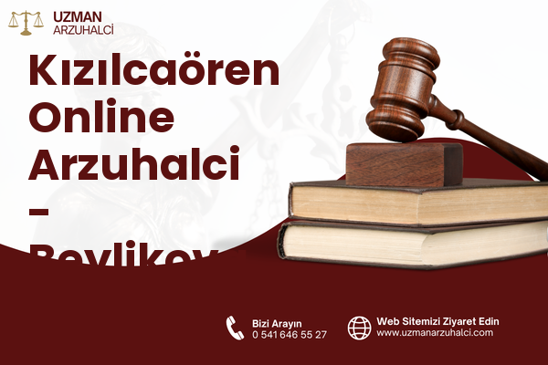 Kızılcaören Online Arzuhalci - Beylikova