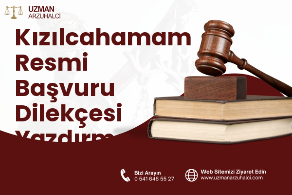 Kızılcahamam Resmi Başvuru Dilekçesi Yazdırma