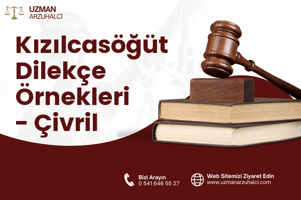 Kızılcasöğüt Dilekçe Örnekleri - Çivril