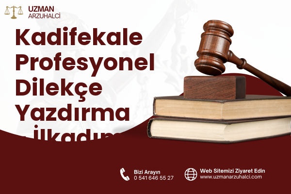 Kadifekale Profesyonel Dilekçe Yazdırma - İlkadım